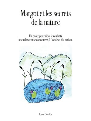 cover image of Margot et les secrets de la nature